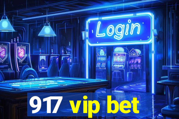 917 vip bet